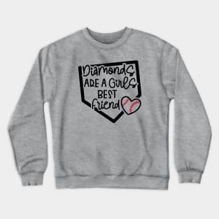 Diamonds Are A Girls Best Friend Softball Baseball Cute Crewneck Sweatshirt